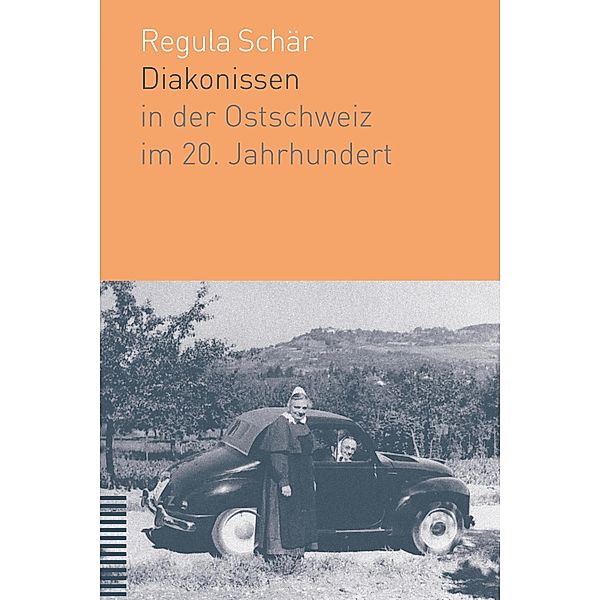 Diakonissen in der Ostschweiz im 20. Jahrhundert, Regula Schär