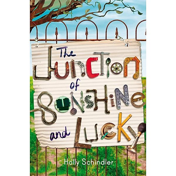 Dial Books: The Junction of Sunshine and Lucky, Holly Schindler