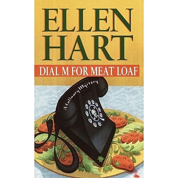 Dial M for Meat Loaf / Sophie Greenway Bd.6, Ellen Hart