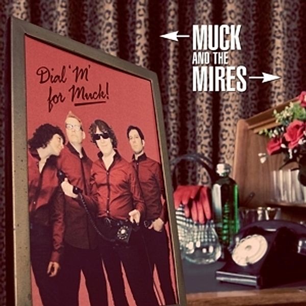 Dial M For Muck (Vinyl), Muck & The Mires