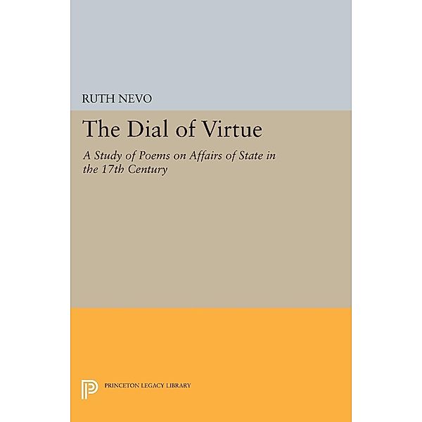 Dial of Virtue / Princeton Legacy Library Bd.2169, Ruth Nevo