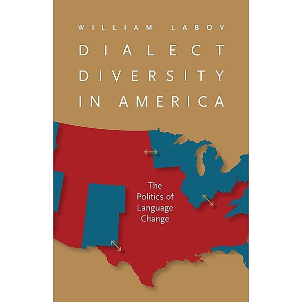 Dialect Diversity in America / Page-Barbour Lectures, William Labov