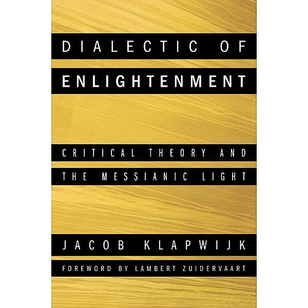 Dialectic of Enlightenment, Jacob Klapwijk