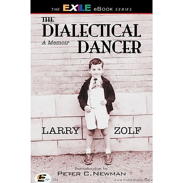 Dialectical Dancer, Larry Zolf