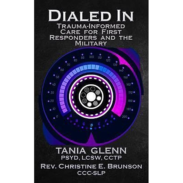 Dialed In, Tania Glenn, Christine Brunson