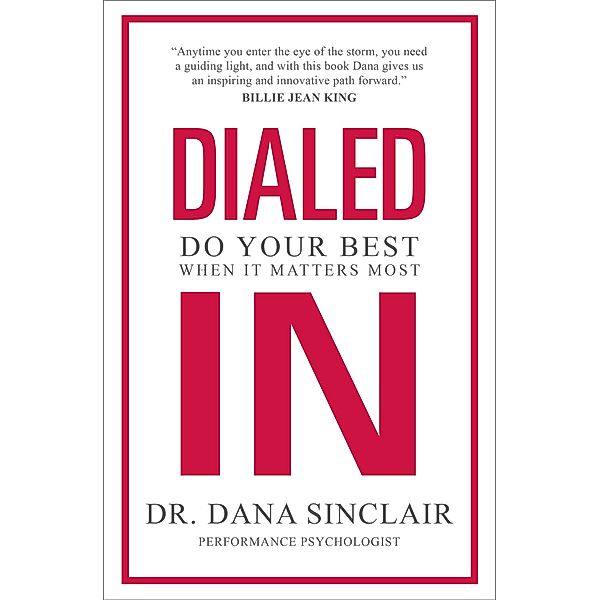 Dialed In, Dana Sinclair