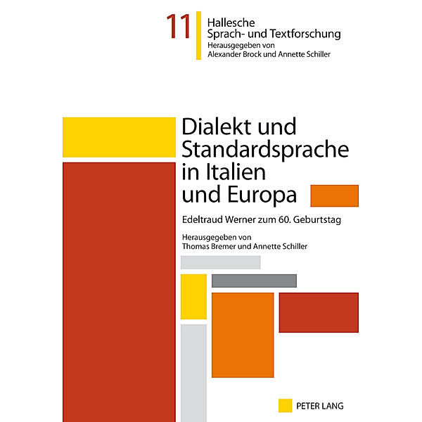 Dialekt und Standardsprache in Italien und Europa