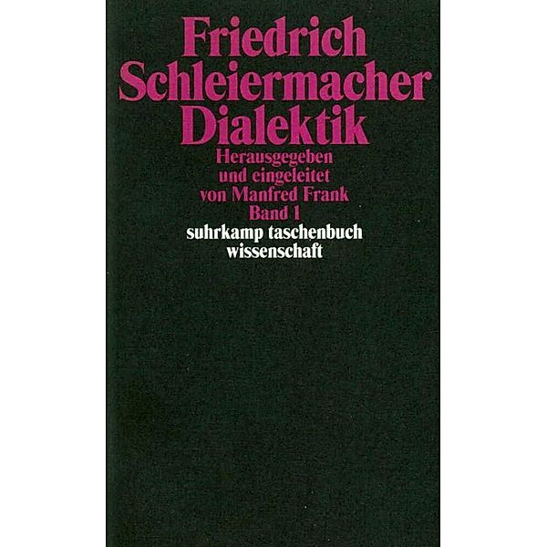 Dialektik, 2 Teile, Friedrich Schleiermacher