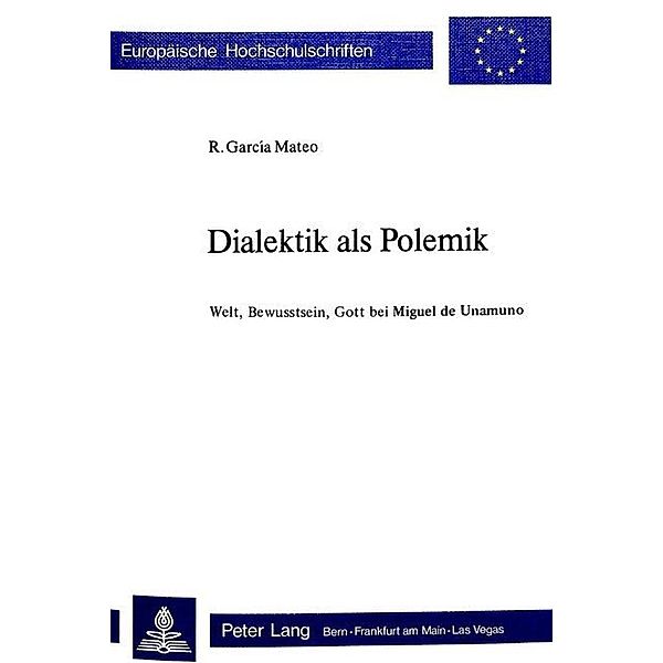 Dialektik als Polemik, Rogelio Garcia Mateo