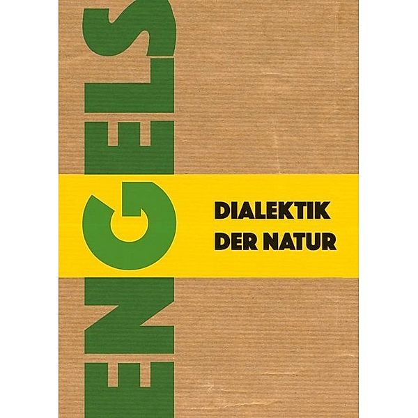 Dialektik der Natur, Friedrich Engels