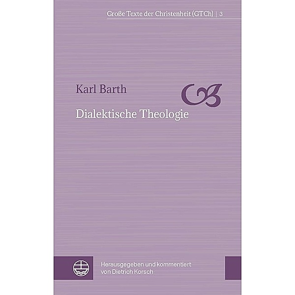 Dialektische Theologie, Karl Barth