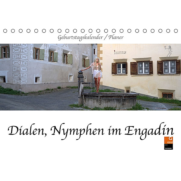 Dialen, Nymphen im Engadin (Tischkalender 2019 DIN A5 quer), Fru.ch