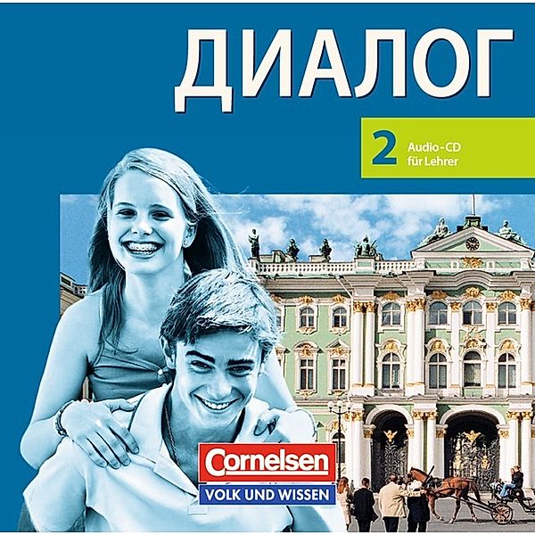 Dialog - Lehrwerk für den Russischunterricht - Russisch als 2. Fremdsprache - Ausgabe 2008 - 2. Lernjahr