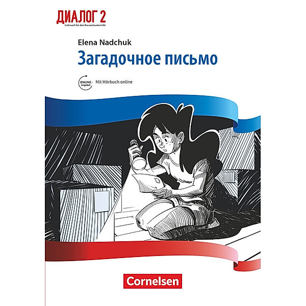 Dialog - Lehrwerk für den Russischunterricht - Russisch als 2. Fremdsprache - Ausgabe 2016 - Band 2