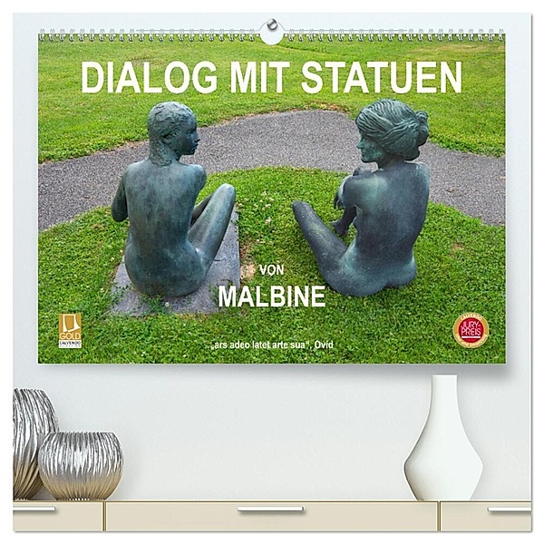 Dialog mit Statuen von Malbine (hochwertiger Premium Wandkalender 2024 DIN A2 quer), Kunstdruck in Hochglanz, Fru.ch