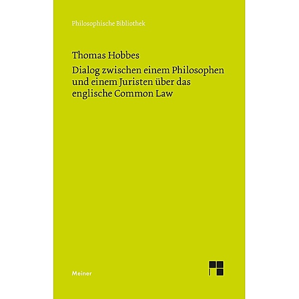 Dialog zwischen einem Philosophen und einem Juristen über das englische Common Law, Thomas Hobbes