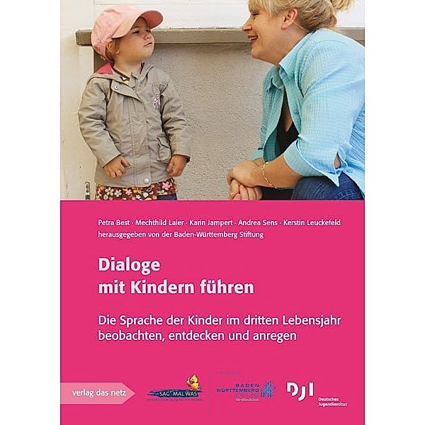 Dialoge mit Kindern führen, Petra Best, Mechthild Laier, Karin Jampert, Kerstin Leuckefeld