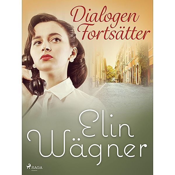 Dialogen fortsätter, Elin Wägner