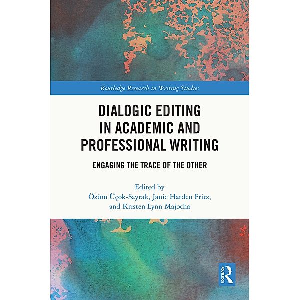 Dialogic Editing in Academic and Professional Writing