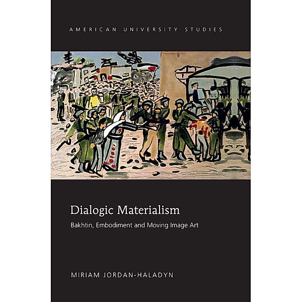 Dialogic Materialism, Miriam Jordan-Haladyn