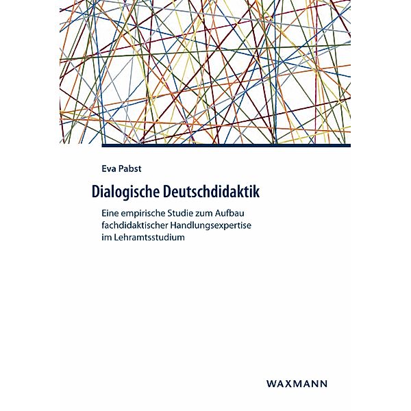 Dialogische Deutschdidaktik, Eva Pabst