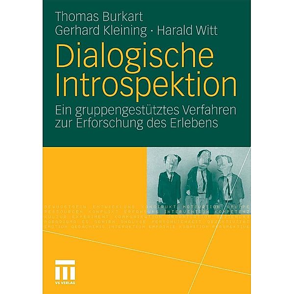 Dialogische Introspektion, Thomas Burkart, Gerhard Kleining, Harald Witt