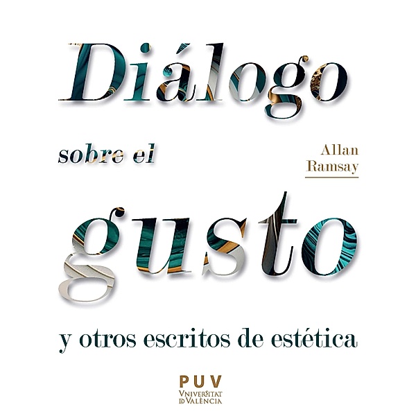 Diálogo sobre el gusto y otros escritos de estética / Estètica & Crítica Bd.50, Allan Ramsay