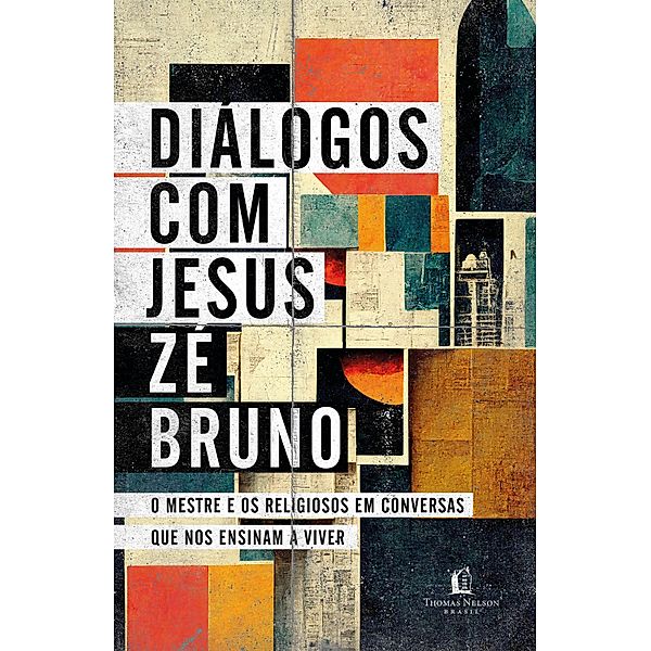 Diálogos com Jesus, Zé Bruno