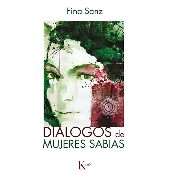 Diálogos de mujeres sabias / Psicología, Fina Sanz