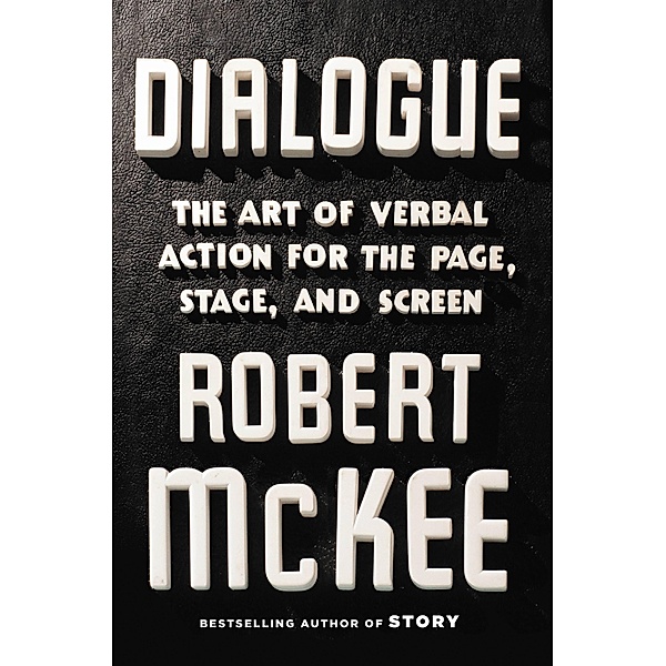 Dialogue, Robert Mckee