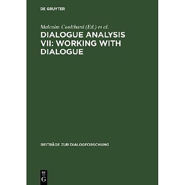 Dialogue Analysis VII: Working with Dialogue