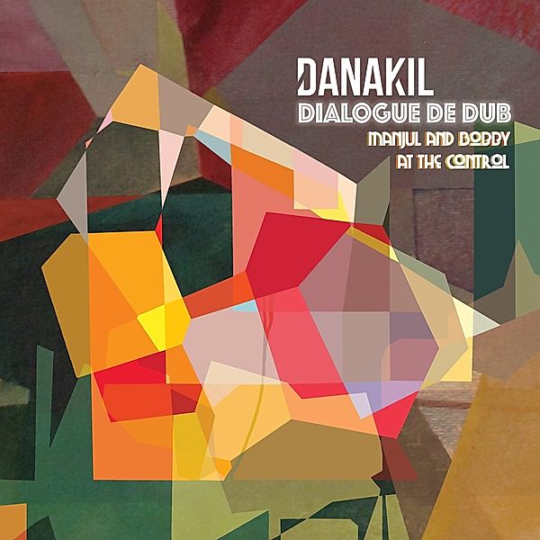 Dialogue De Dub (Vinyl), Danakil