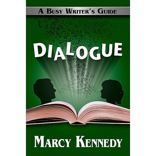 Dialogue / Marcy Kennedy, Marcy Kennedy