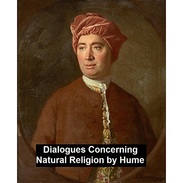 Dialogues Concerning Natural Religion, David Hume