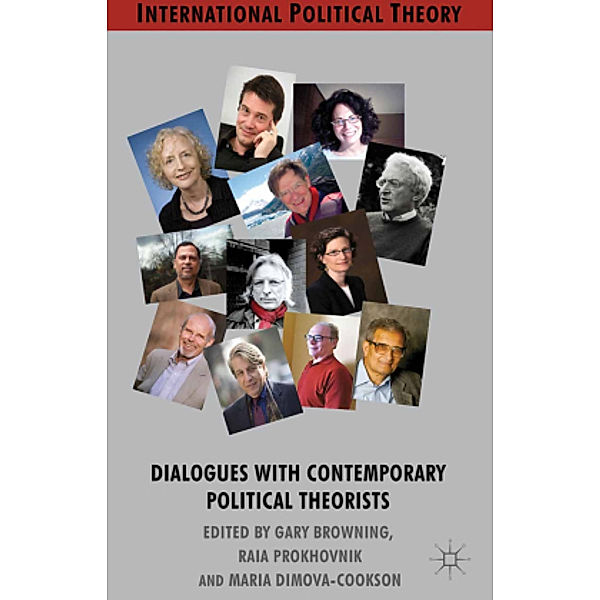 Dialogues with Contemporary Political Theorists