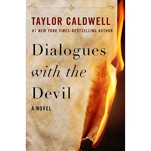 Dialogues with the Devil, Taylor Caldwell