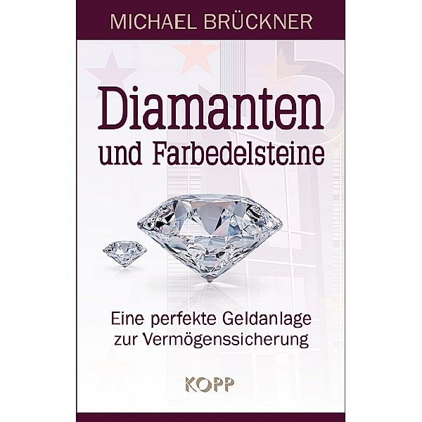 Diamanten und Farbedelsteine, Michael Brückner