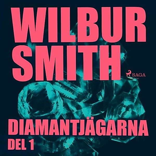 Diamantjägarna, Wilbur Smith