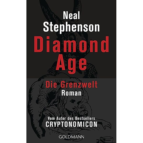 Diamond Age - Die Grenzwelt, Neal Stephenson