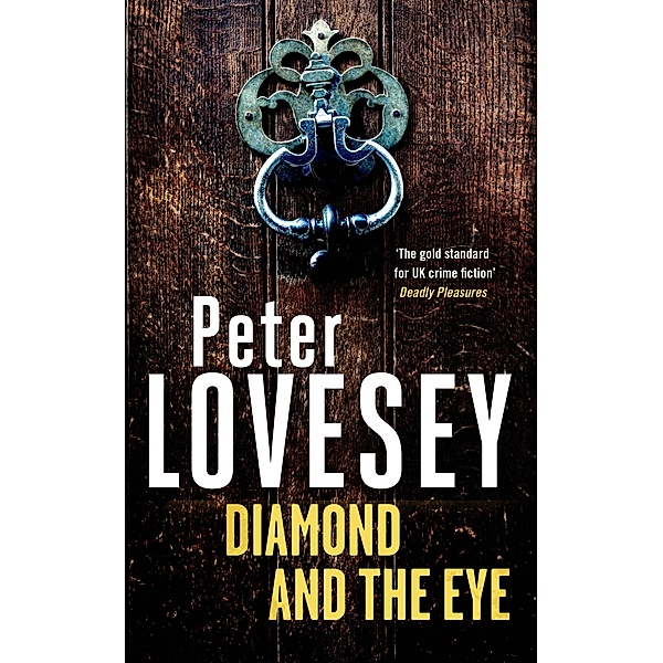 Diamond and the Eye / Peter Diamond Mystery Bd.20, Peter Lovesey