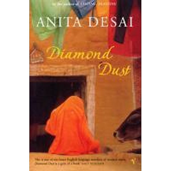 Diamond Dust & Other Stories, Anita Desai