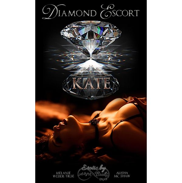Diamond Escort / Diamond Escort Bd.1, Alisha Mc Shaw, Melanie Weber-Tilse