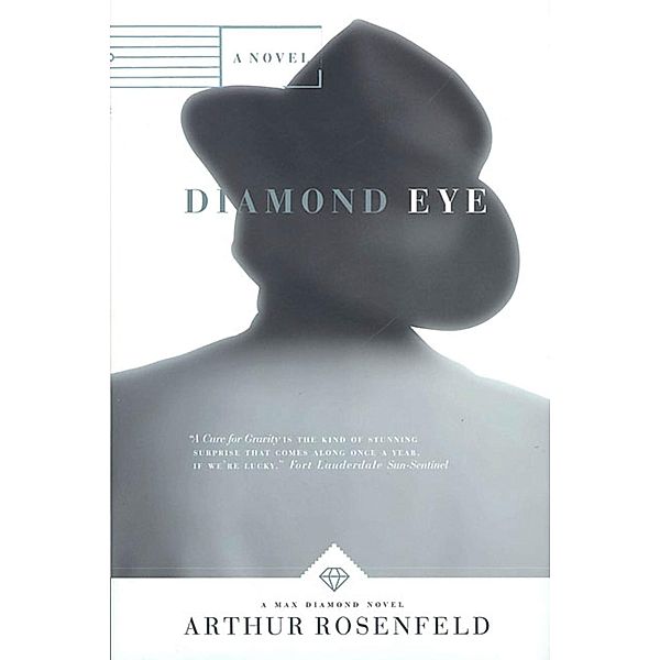 Diamond Eye / Max Diamond Bd.1, Arthur Rosenfeld