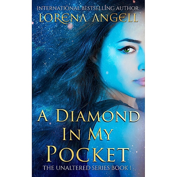 Diamond in My Pocket / Lorena Angell, Lorena Angell