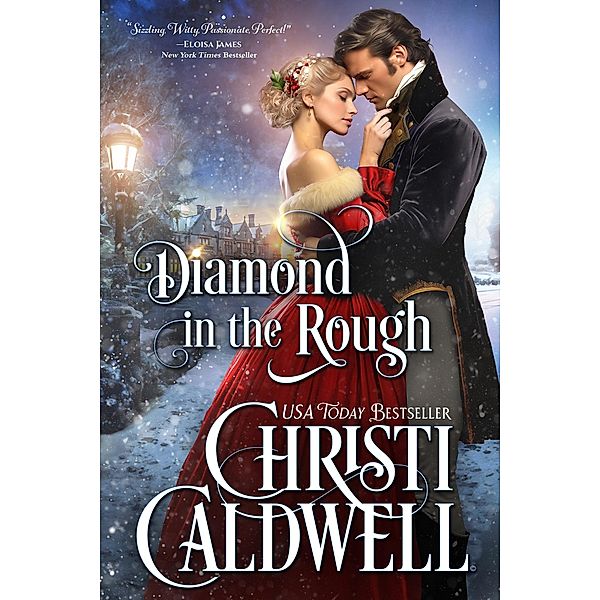 Diamond in the Rough, Christi Caldwell