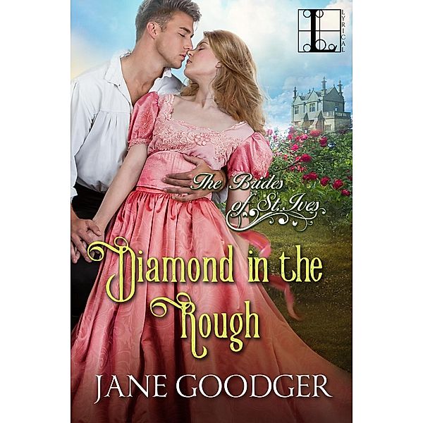 Diamond in the Rough / The Brides of St. Ives Bd.3, Jane Goodger