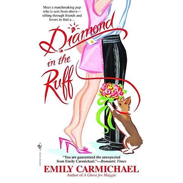 Diamond in the Ruff, Emily Carmichael