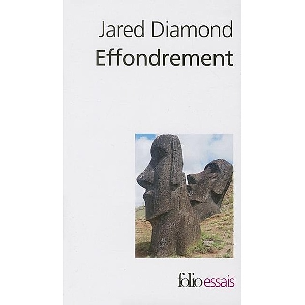 Diamond, J: Effondrement: Comment les sociétés décident de l, Jared Diamond