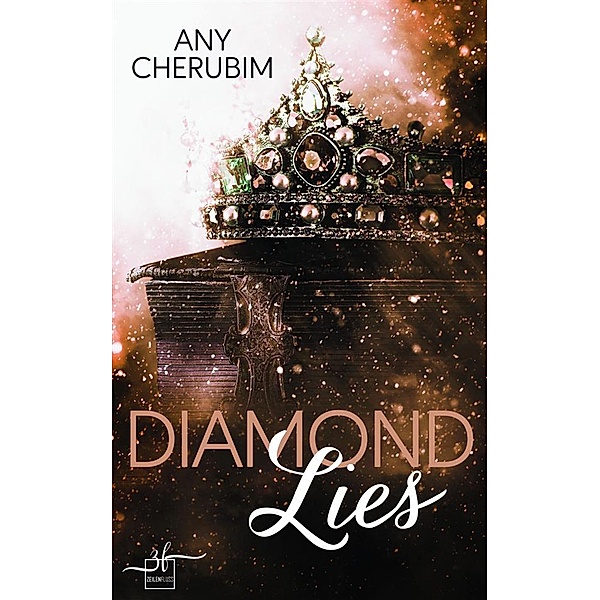 Diamond Lies / Gilded-Cage Bd.1, Any Cherubim