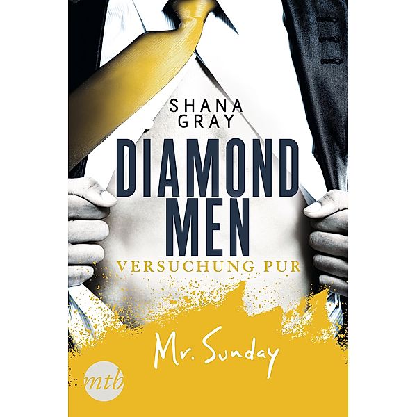 Diamond Men - Versuchung pur! Mr. Sunday, Shana Gray